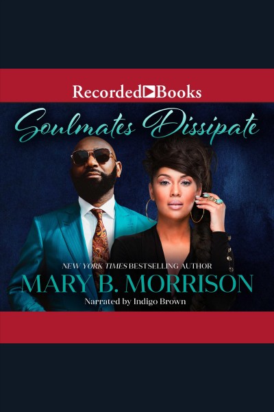 Soulmates dissipate series, book 1 [electronic resource]. Morrison Mary B.