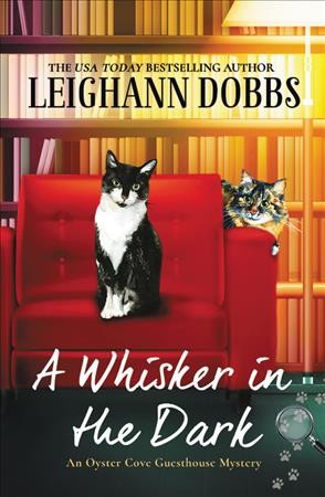 A whisker in the dark / Leighann Dobbs.