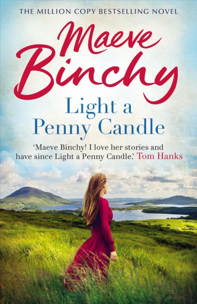 Light a penny candle / Maeve Binchy.