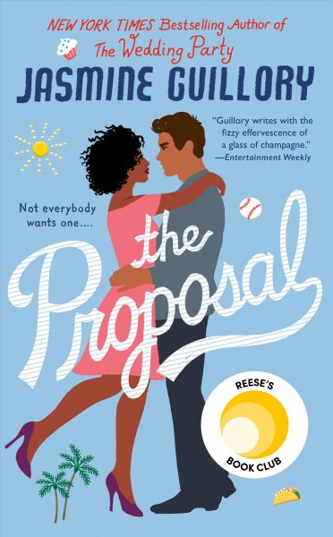 The proposal / Jasmine Guillory.