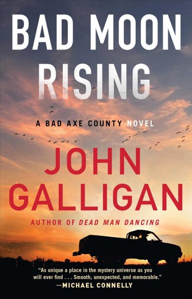 Bad moon rising / John Galligan.