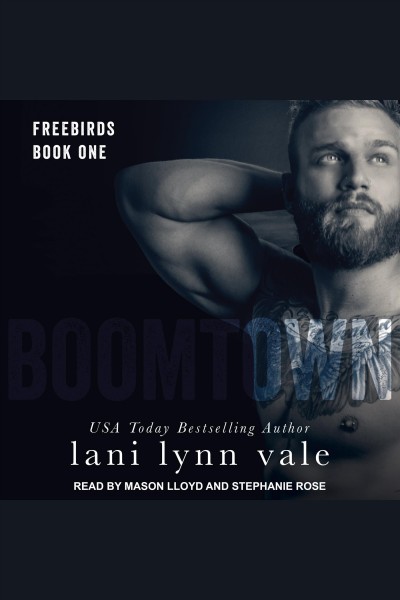 Boomtown [electronic resource] / Lani Lynn Vale.