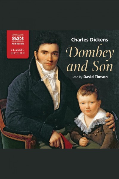 Dombey and son [electronic resource] / Charles Dickens.