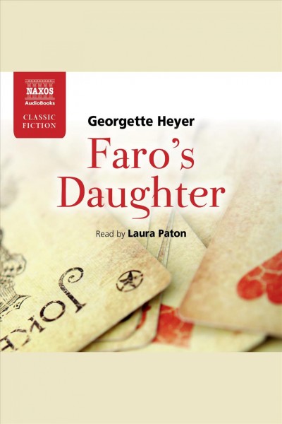 Faro's daughter [electronic resource] / Georgette Heyer.