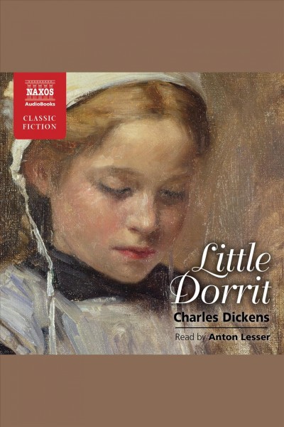 Little Dorrit [electronic resource] / Charles Dickens.
