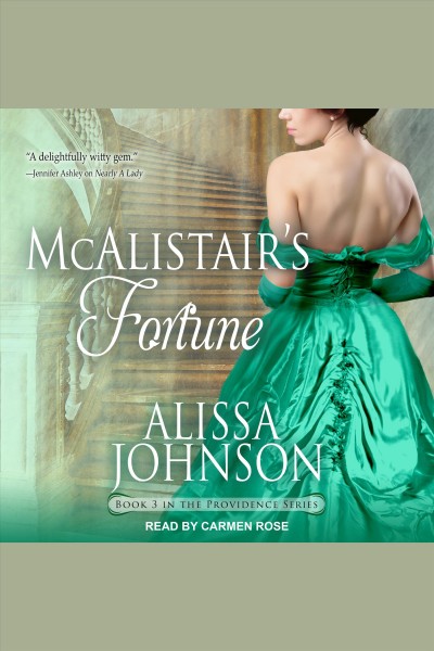 McAlistair's fortune [electronic resource] / Alissa Johnson.