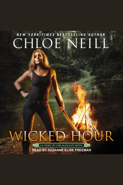 Wicked hour [electronic resource] / Chloe Neill.