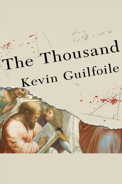 The thousand [electronic resource] / Kevin Guilfoile.