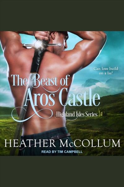 The beast of Aros Castle [electronic resource] / Heather McCollum.