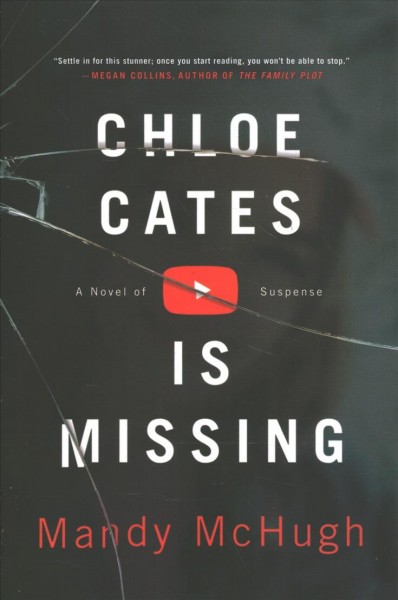 Chloe Cates is missing / Mandy McHugh.
