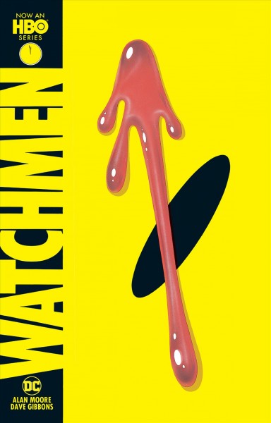 Watchmen / Alan Moore, writer ; Dave Gibbons, illustrator/letterer ; John Higgins, colorist.