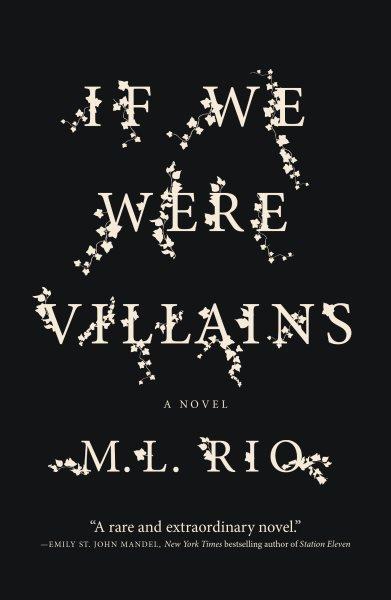 If we were villains / M.L. Rio.