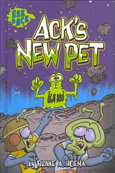 Ack's new pet / written Blake A. Hoena ; illustrations by Steve Harpster.