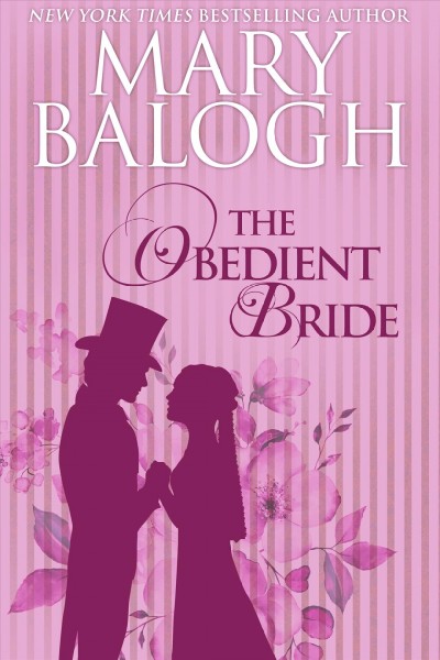 The obedient bride [electronic resource] / Mary Balogh.