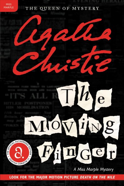 The moving finger : a Miss Marple mystery [electronic resource] / Agatha Christie.