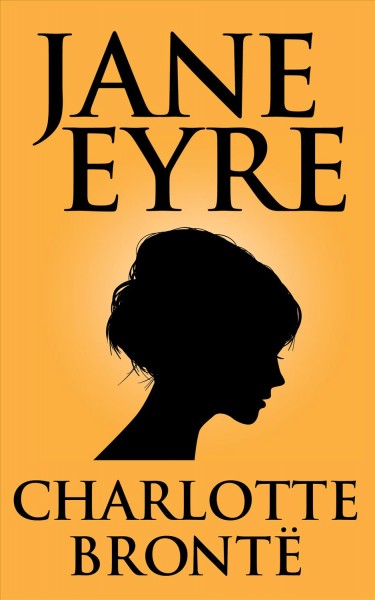 Jane Eyre : an authoritative text, backgrounds, criticism [electronic resource].