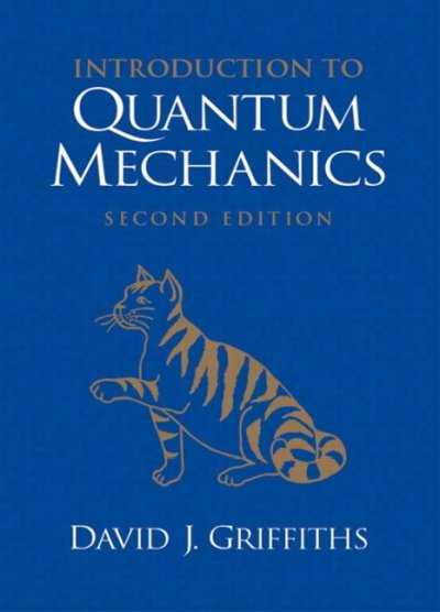 Introduction to quantum mechanics / Book{BK} Introduction to quantum mechanics / David J. Griffiths.