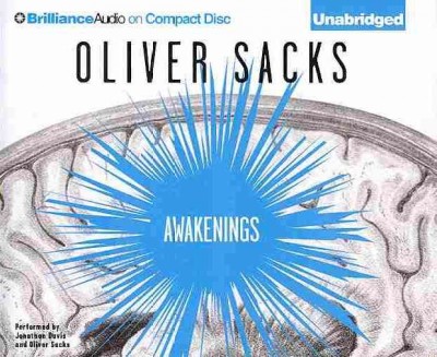 Awakenings [sound recording] / Oliver Sacks.