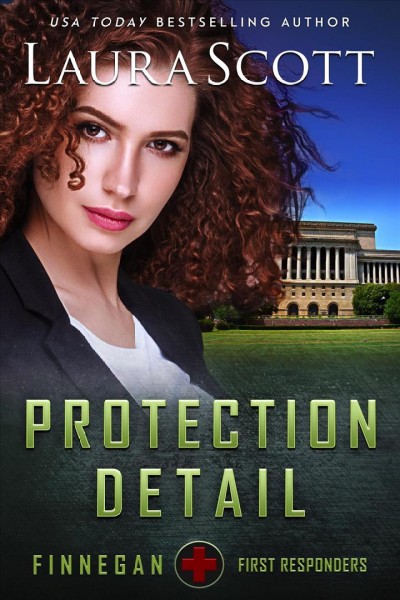 Protection detail : A Christian romantic suspense [electronic resource] / Laura Scott.