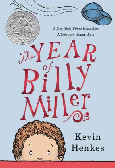 The year of Billy Miller / Kevin Henkes.