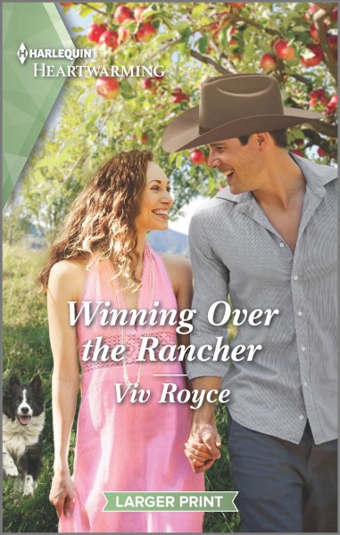 Winning over the rancher / Viv Royce.