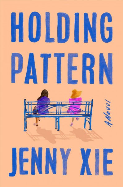 Holding pattern / Jenny Xie.