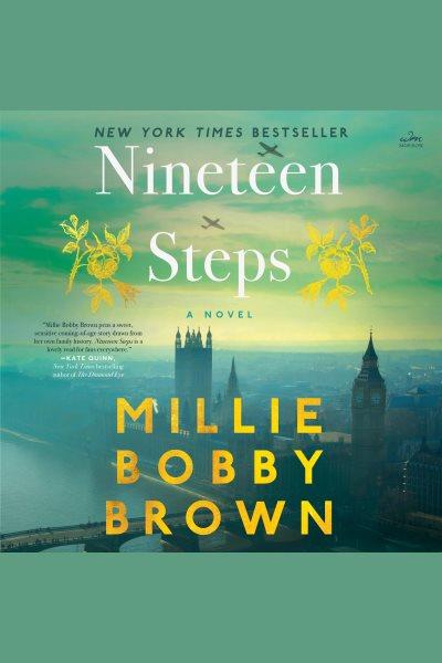 Nineteen Steps [electronic resource] / Anon9780063335776 and Millie Bobby Brown.