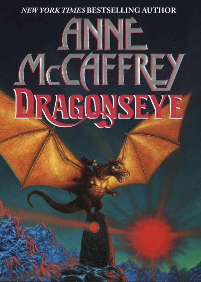 Dragonseye / Anne McCaffrey.