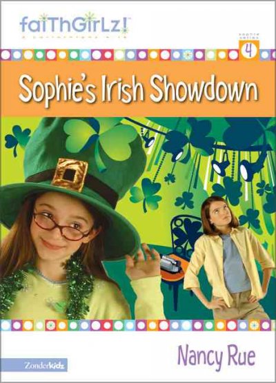 Sophie's Irish showdown / Nancy Rue.