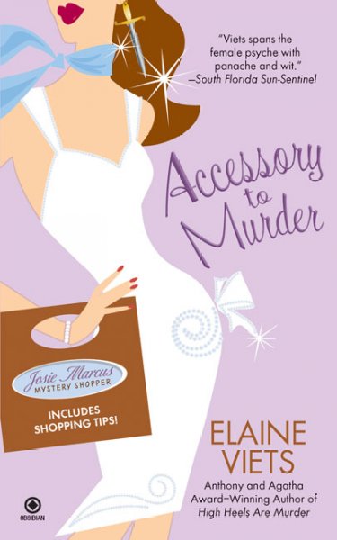 Accessory to murder / Elaine Viets.