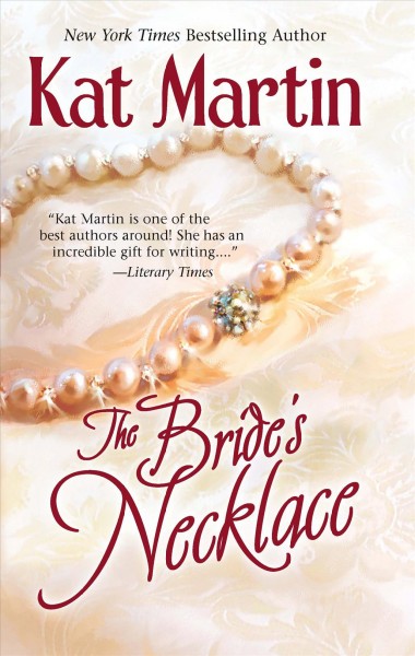 The bride's necklace / Kat Martin.