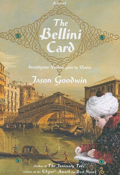 The Bellini card : a novel / Jason Goodwin.