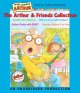 The Arthur & friends collection Cover Image