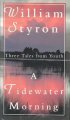 A Tidewater morning : three tales from youth  Cover Image