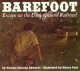 Barefoot : escape on the underground railroad  Cover Image