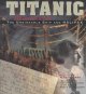 Titanic remembered : the unsinkable ship and Halifax  Cover Image