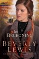Go to record The Reckoning (The Heritage of Lancaster County #3)