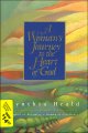 A woman's journey to the heart of God /  Cynthia Heald Cover Image