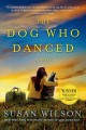 The dog who danced  Cover Image