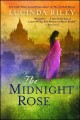 Go to record The midnight rose : a novel