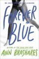 Forever in blue the fourth summer of the Sisterhood  Cover Image