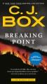 Go to record Breaking point / Joe Pickett Book 13