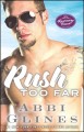 Rush too far : a novel  Cover Image