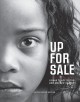 Up for sale : human trafficking and modern slavery  Cover Image