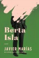 Berta Isla : a novel  Cover Image