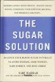 Prevention's the sugar solution : balance your blood sugar natually to beat... Cover Image