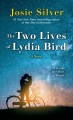 The two lives of Lydia Bird : a novel  Cover Image
