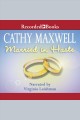Married in haste Marriage series, book 1. Cover Image