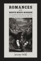 Romances of the white man's burden : race, empire, and the plantation in American literature 1880-1936  Cover Image