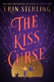 Go to record The kiss curse : a novel